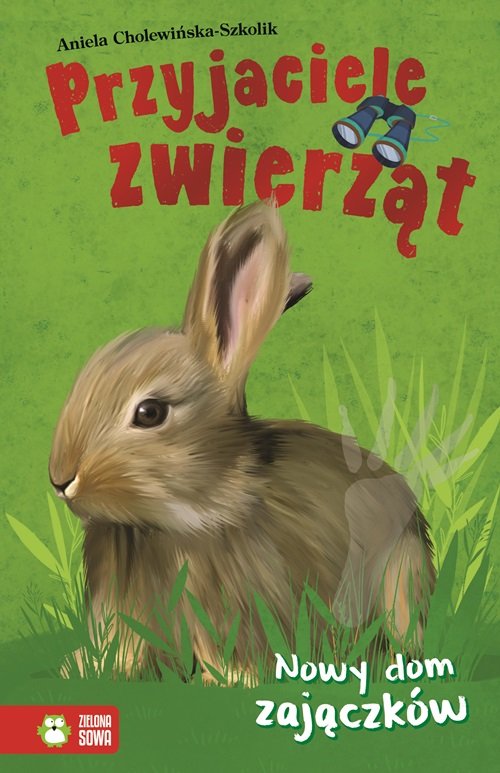 Image of Przyjaciele zwierząt Nowy dom zajączków