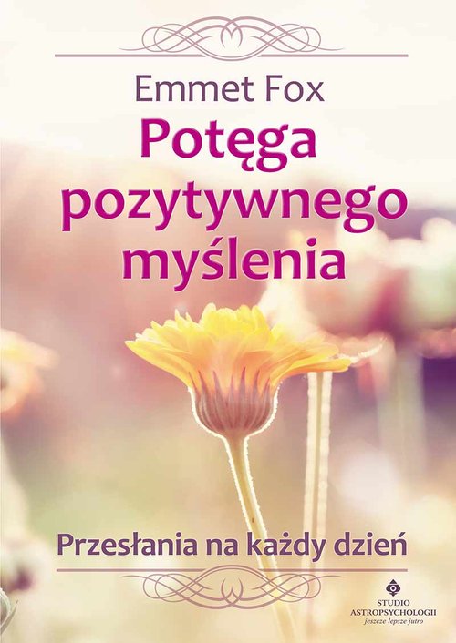 Image of Potęga pozytywnego myślenia Przesłania na każdy dzień