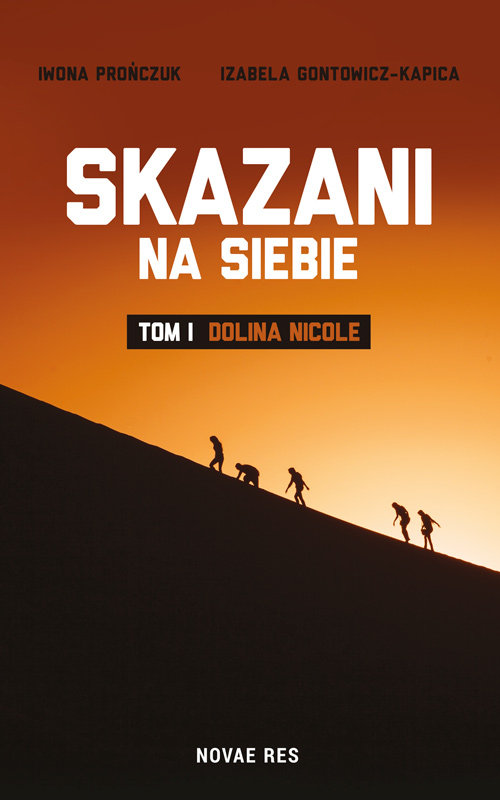 Image of Skazani na siebie Tom 1 Dolina Nicole