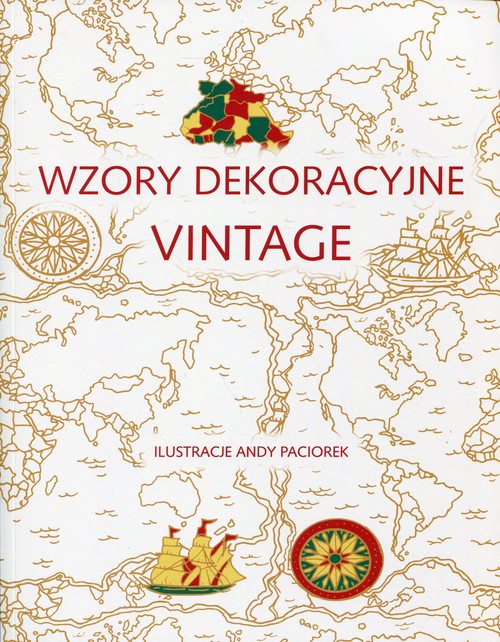 Image of Wzory dekoracyjne vintage Praktykowanie uważności przez sztukę kolorowania