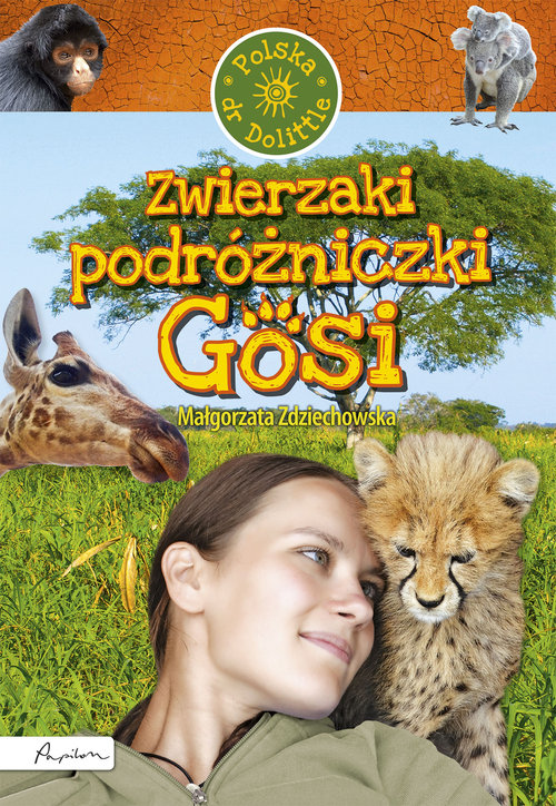 Image of Zwierzaki podróżniczki Gosi Polska doktor Dolittle