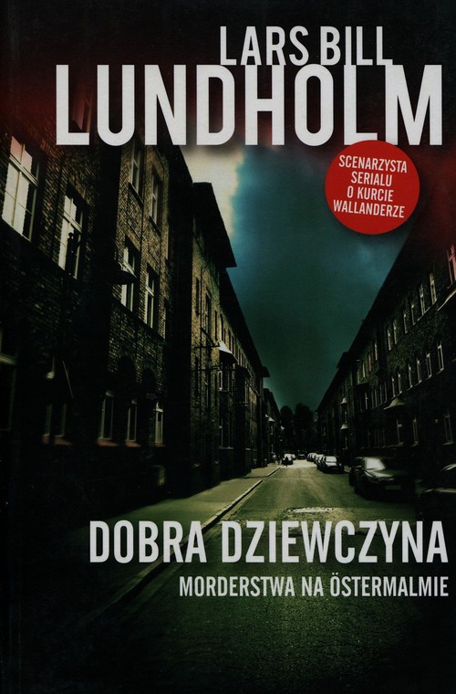 Image of Dobra dziewczyna Morderstwa na Ostermalmie