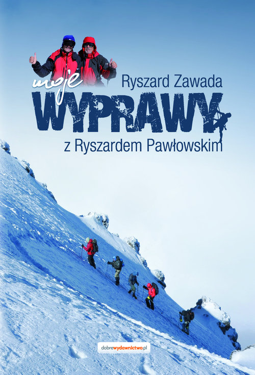 Image of Moje wyprawy z Ryszardem Pawłowskim