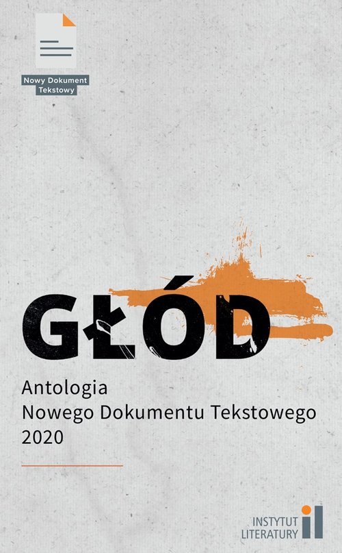 Image of Głód Antologia Nowego Dokumentu Tekstowego 2020