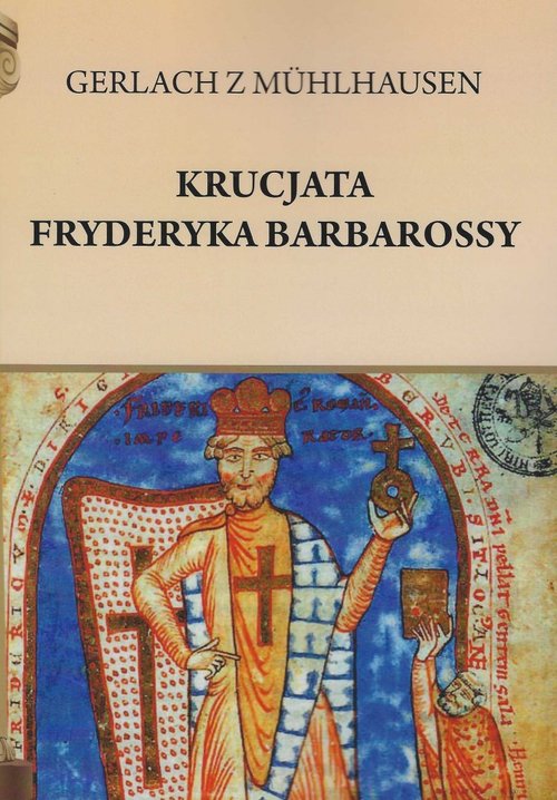 Image of Krucjata Fryderyka Barbarossy