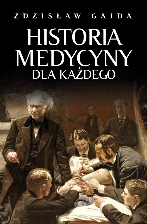 Image of Historia medycyny dla każdego