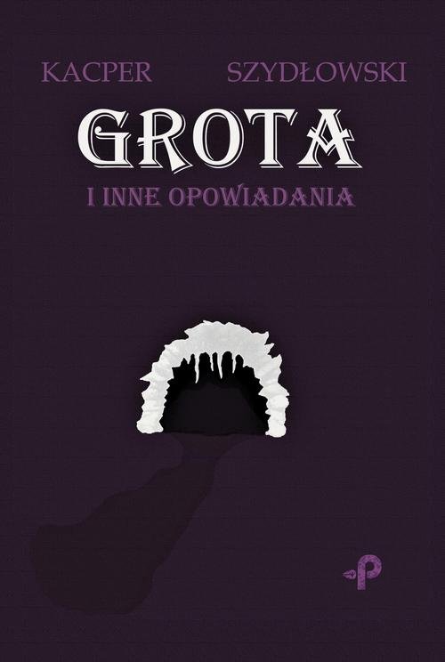 Image of Grota i inne opowiadania