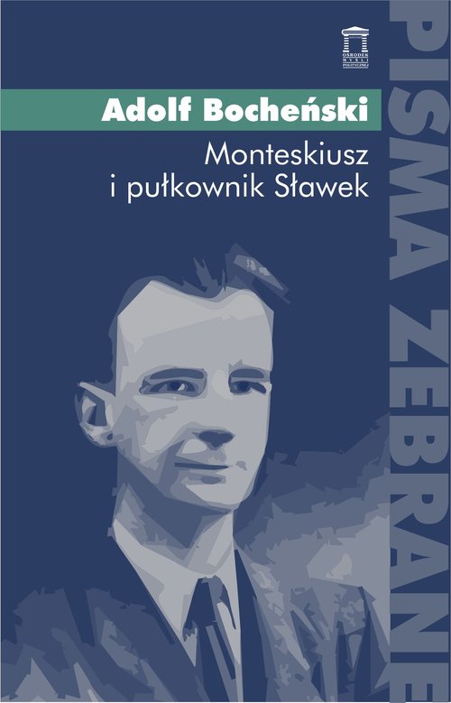 Image of Monteskiusz i pułkownik Sławek