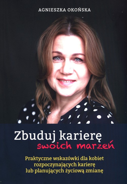 Image of Zbuduj karierę swoich marzeń