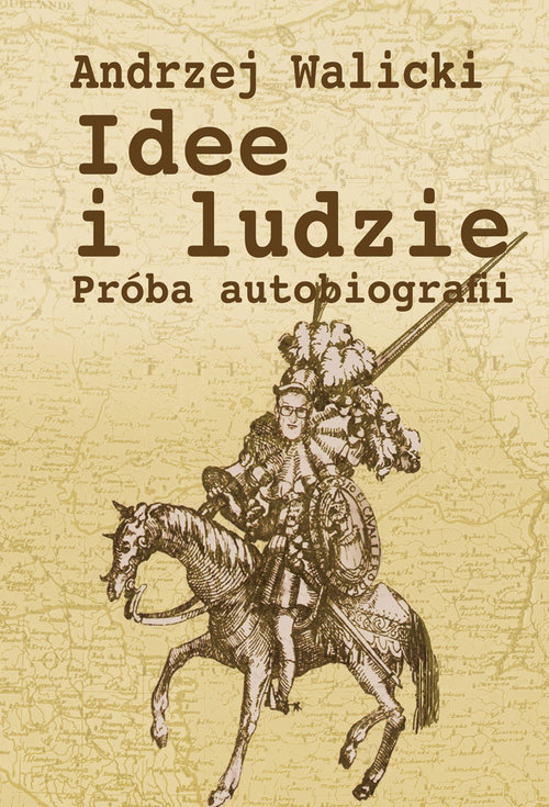 Image of Idee i ludzie Próba autobiografii
