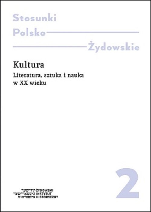 Image of Kultura Literatura, sztuka i nauka w XX wieku