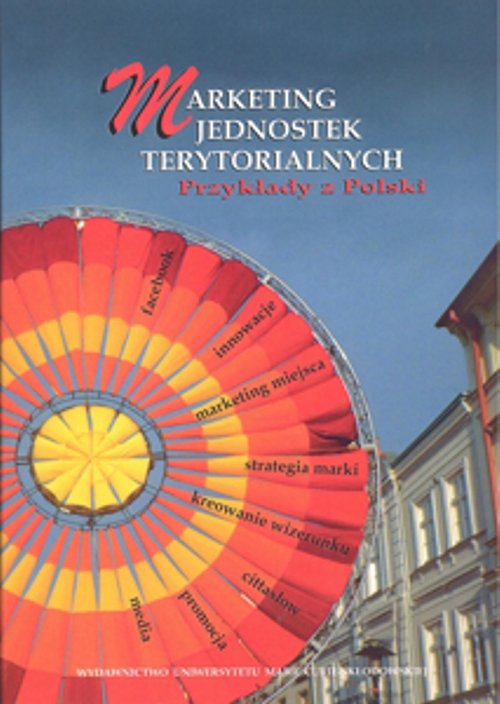 Image of Marketing jednostek terytorialnych. Przykłady z Polski