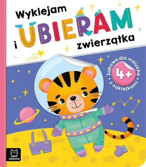 Image of Wyklejam i ubieram zwierzątka 4+ Zabawa z naklejkami