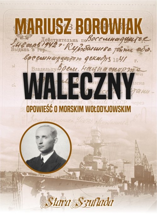 Image of Waleczny Opowieść o morskim Wołodyjowskim