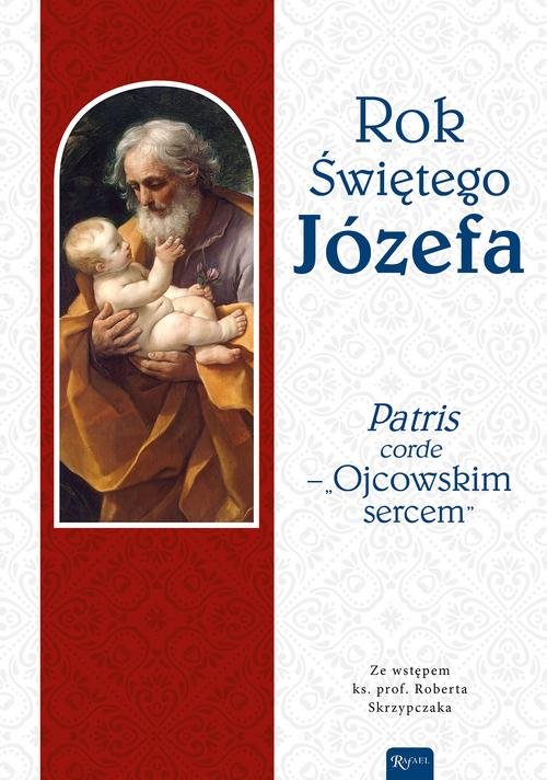 Image of Rok Świętego Józefa „Patris corde – Ojcowskim sercem”