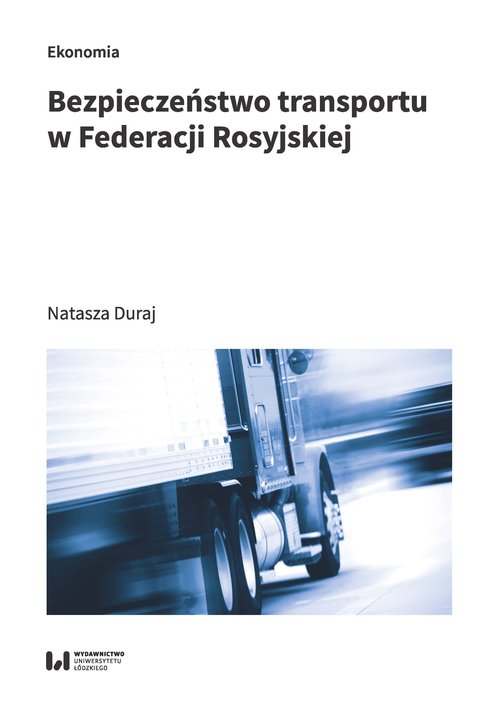 Image of Bezpieczeństwo transportu w Federacji Rosyjskiej