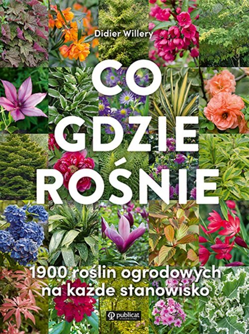 Image of Co gdzie rośnie 1900 roślin ogrodowych na każde stanowisko