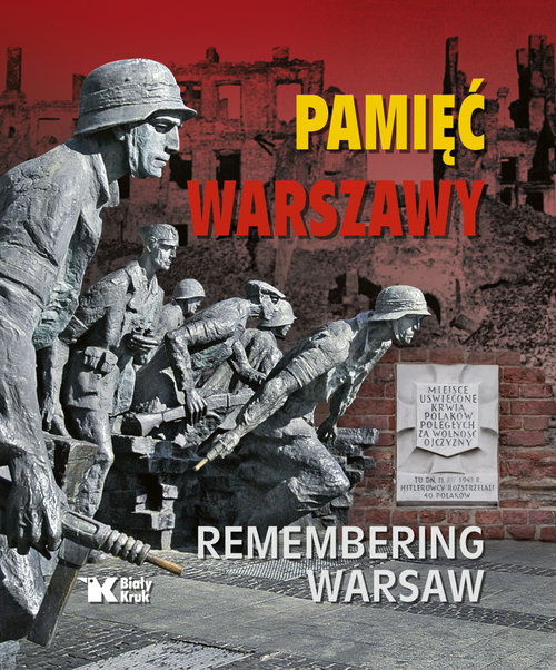 Image of Pamięć Warszawy Remembering Warsaw