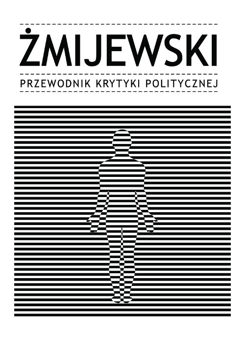 Image of Żmijewski Przewodnik Krytyki Politycznej