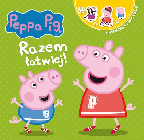 Image of Peppa Pig Opowiadania z naklejkami Razem łatwiej!