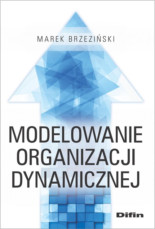 Image of Modelowanie organizacji dynamicznej
