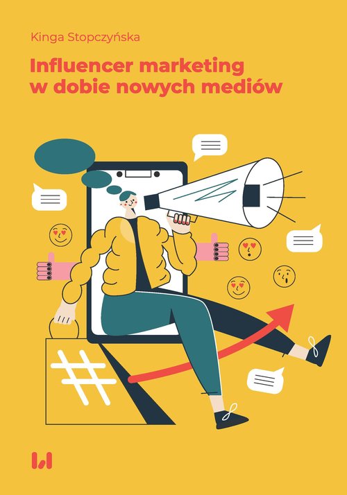 Image of Influencer marketing w dobie nowych mediów