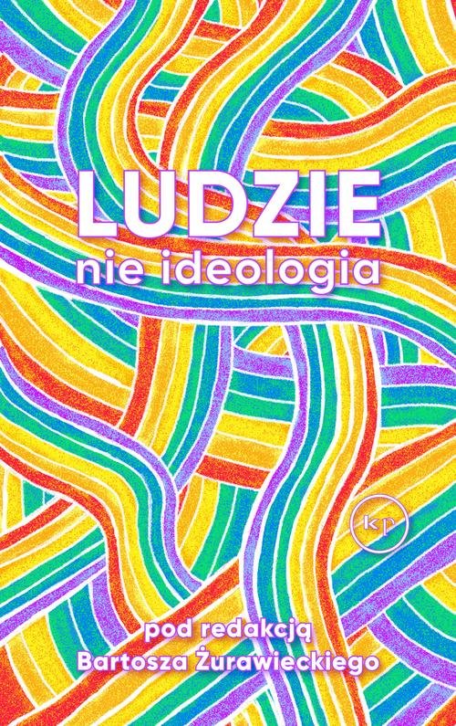 Image of Ludzie nie ideologia