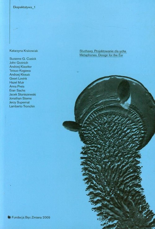 Image of Ekspektatywa 1 Słuchawy Projektowanie dla ucha