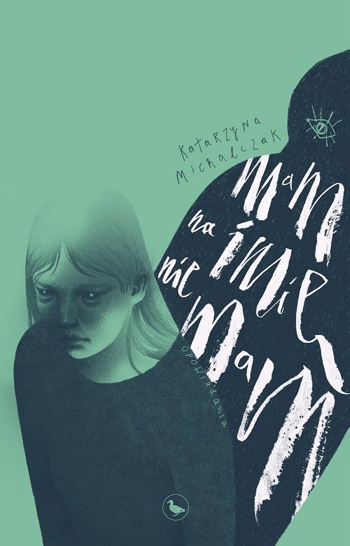 Image of Mam na imię nie mam Opowiadania