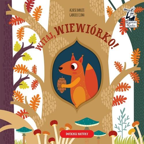 Image of Witaj wiewiórko! Kapitan Nauka