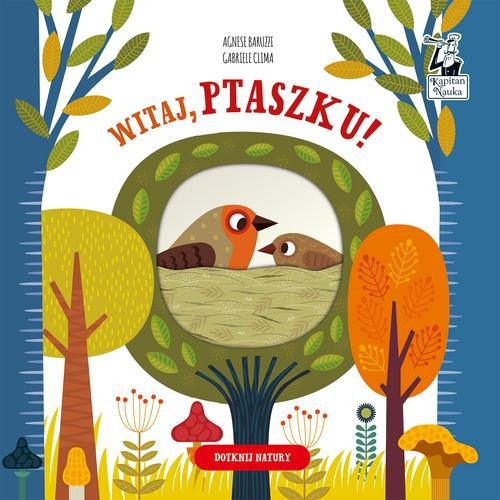 Image of Witaj ptaszku! Kapitan Nauka