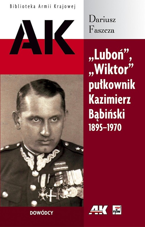 Image of Luboń Wiktor pułkownik Kazimierz Bąbiński 1895-1970
