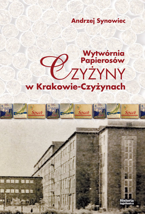 Image of Wytwórnia papierosów Czyżyny w Krakowie-Czyżynach