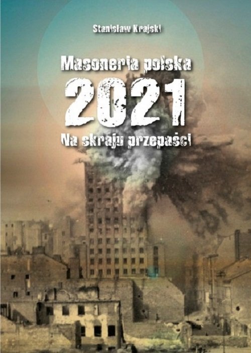 Image of Masoneria polska 2021 Na skraju przepaści