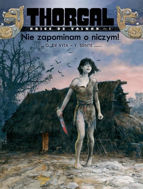 Image of Thorgal Kriss de Valnor Tom 1 Nie zapominam o niczym