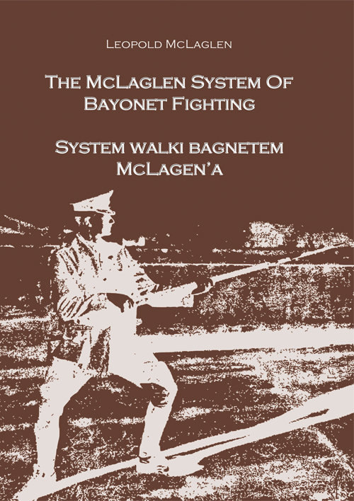 Image of System walki bagnetem McLagena The McLagen System of Bayonet Fighting
