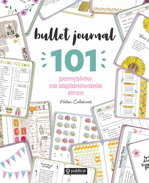 Image of Bullet journal 101 pomysłów na zaplanowanie stron