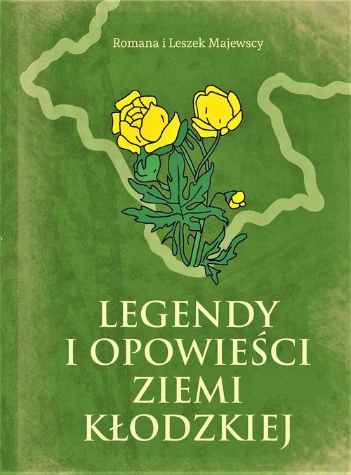 Image of Legendy i opowieści Ziemi Kłodzkiej