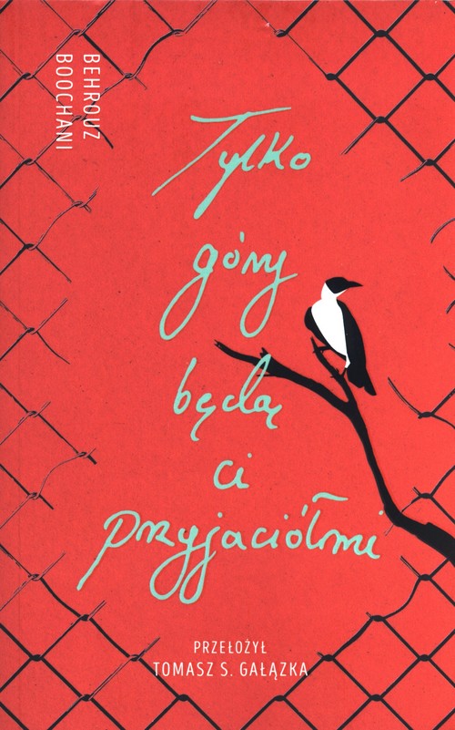 Image of Tylko góry będą ci przyjaciółmi