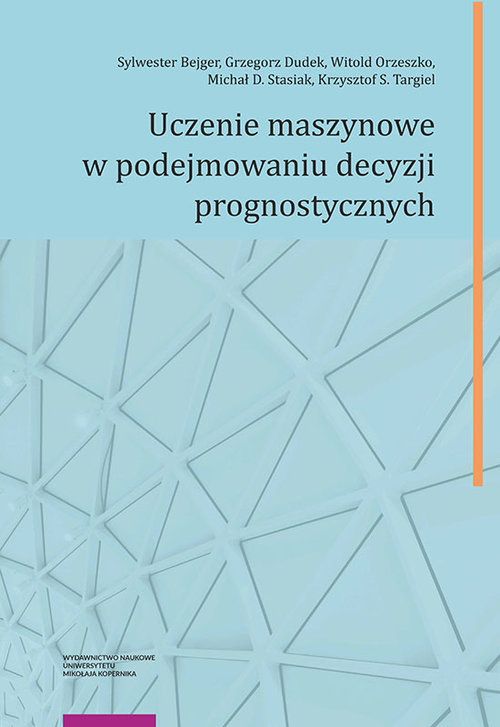 Image of Uczenie maszynowe w podejmowaniu decyzji prognostycznych