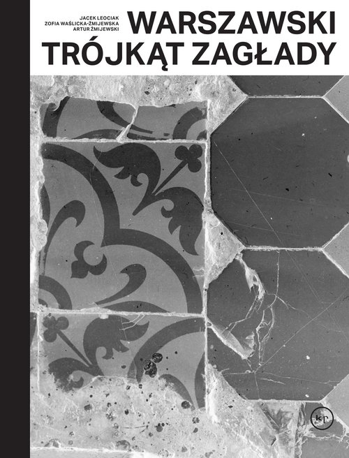 Image of Warszawski trójkąt Zagłady