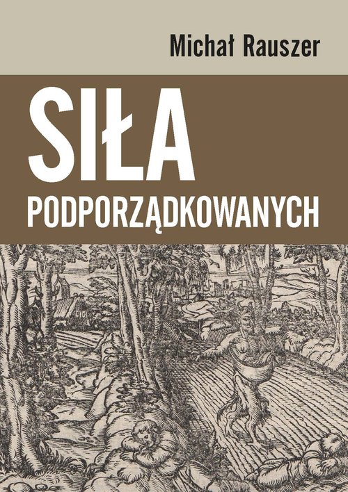 Image of Siła podporządkowanych