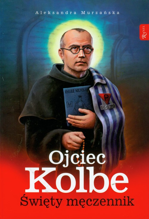Image of Ojciec Kolbe Święty męczennik