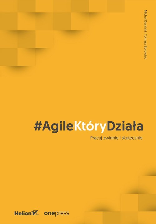 Image of AgileKtóryDziała Pracuj zwinnie i skutecznie
