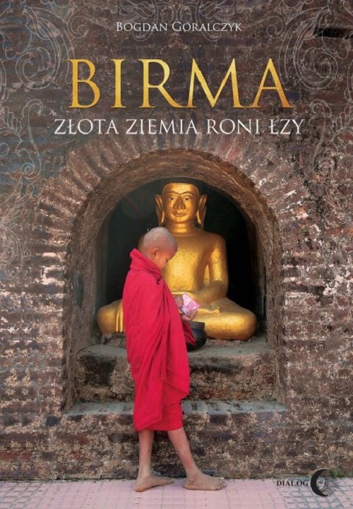 Image of Birma Złota ziemia roni łzy
