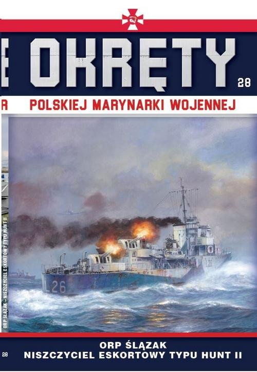 Image of Okręty Polskiej Marynarki Wojennej Tom 28 ORP Ślązak