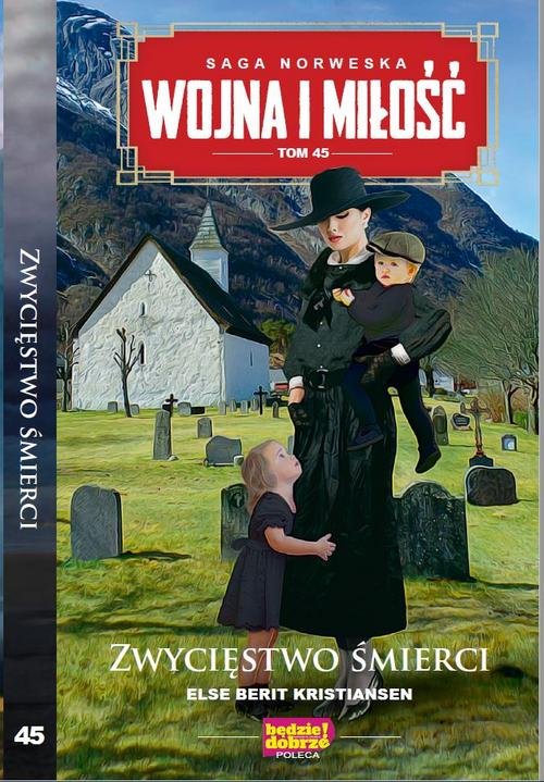 Image of Wojna i Miłość Tom 45 Zwycięstwo śmierci
