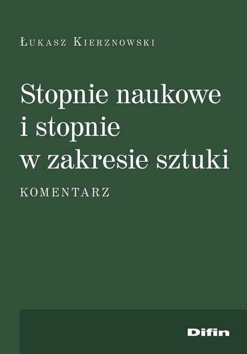 Image of Stopnie naukowe i stopnie w zakresie sztuki Komentarz