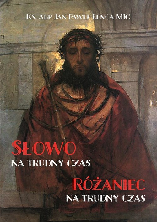Image of Słowo na trudny czas Różaniec na trudny czas