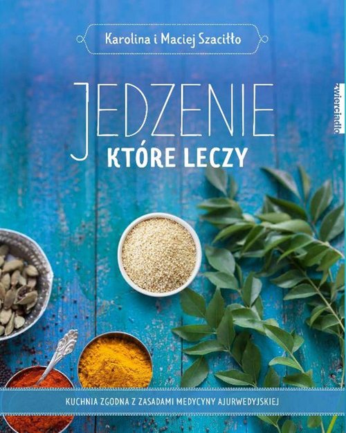Image of Jedzenie które leczy